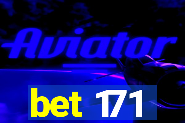 bet 171